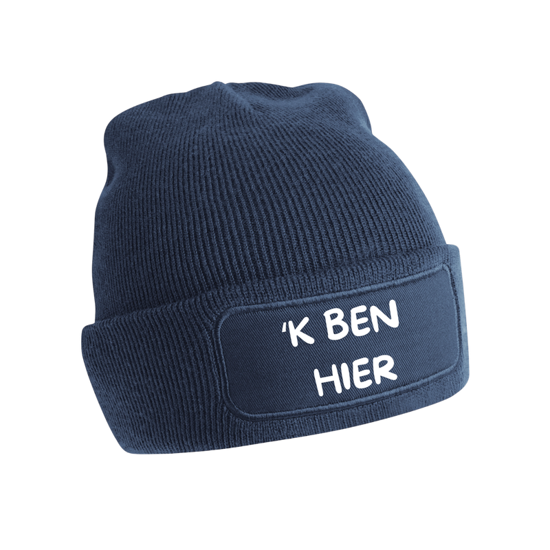 &#39;K BEN HIER (verschillende kleuren)