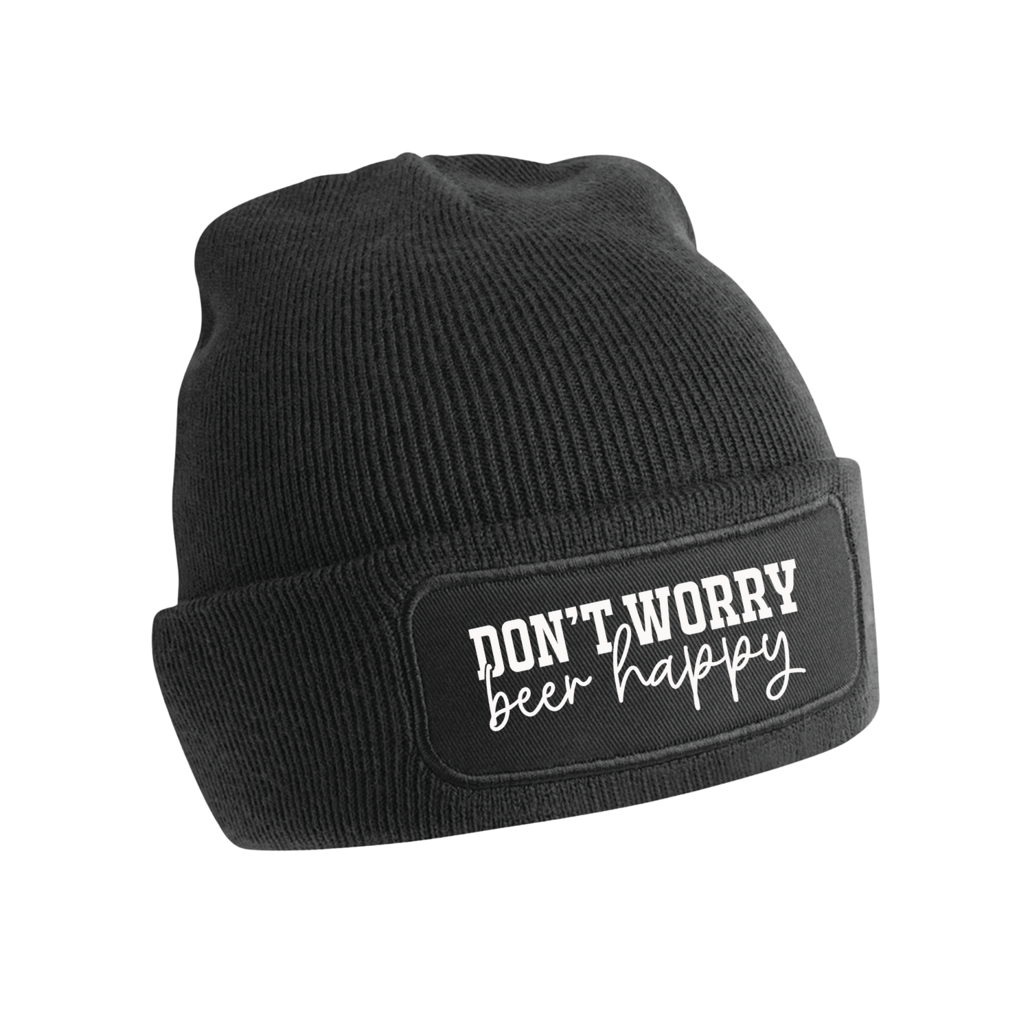 DON&#39;T WORRY BEER HAPPY (verschillende kleuren)