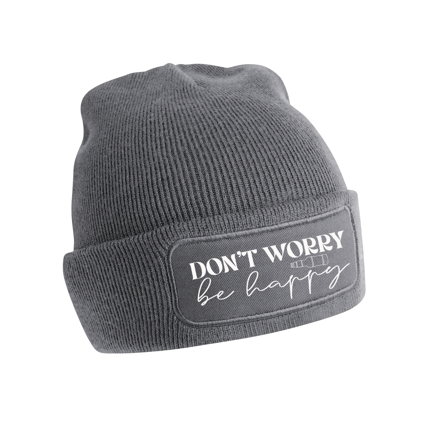 DON&#39;T WORRY BE HAPPY (verschillende kleuren)