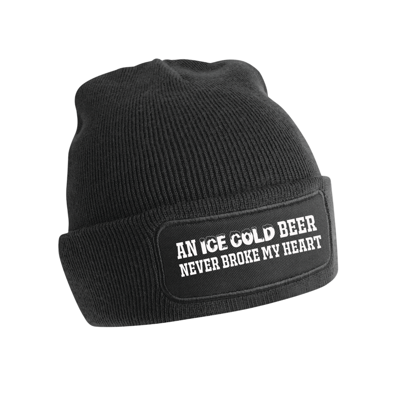 AN ICE COLD BEER NEVER BROKE MY HEART (verschillende kleuren)