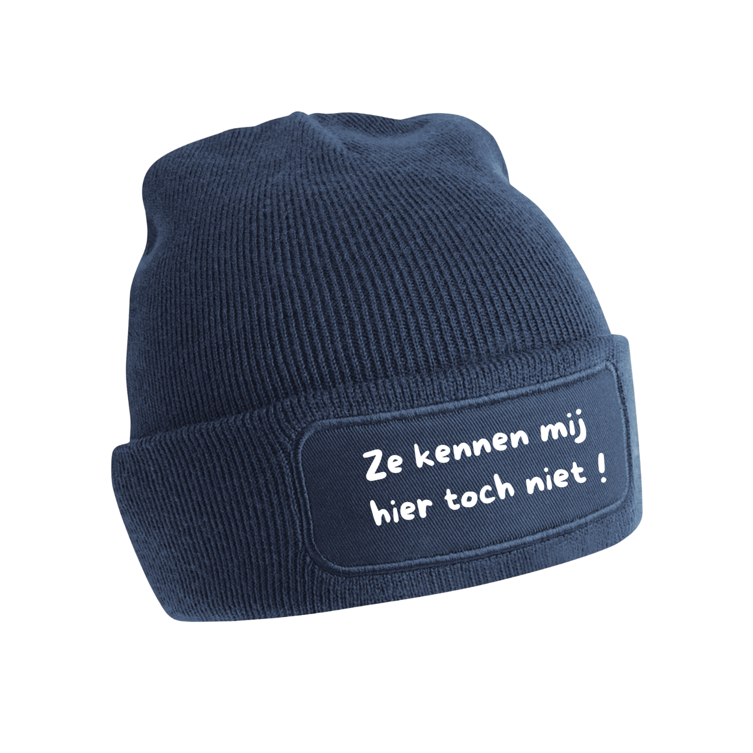 ZE KENNEN MIJ HIER TOCH NIET! (verschillende kleuren)