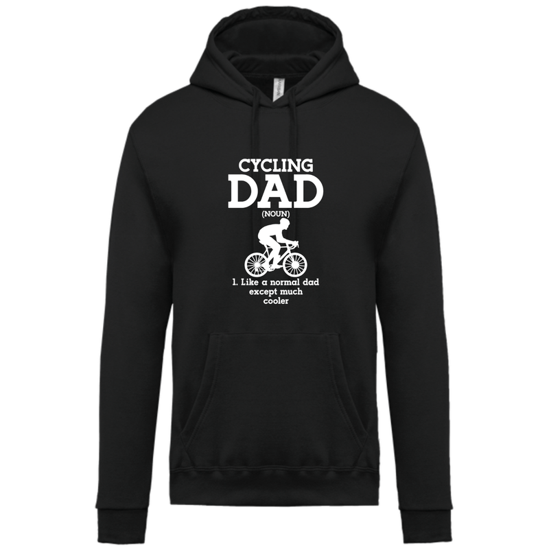 CYCLING DAD (noun) LIKE A NORMAL DAD EXCEPT MUCH COOLER