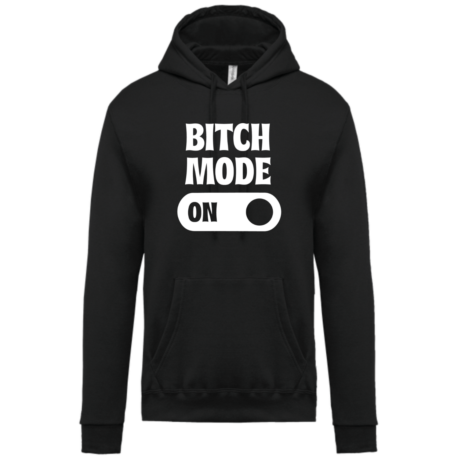 BITCH MODE ON