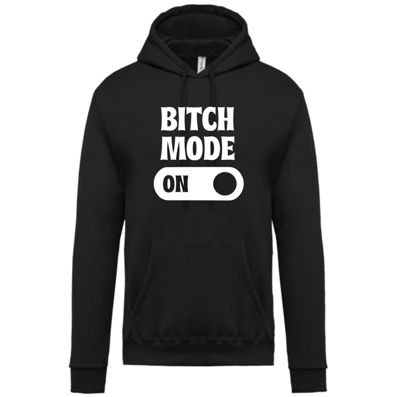 BITCH MODE ON