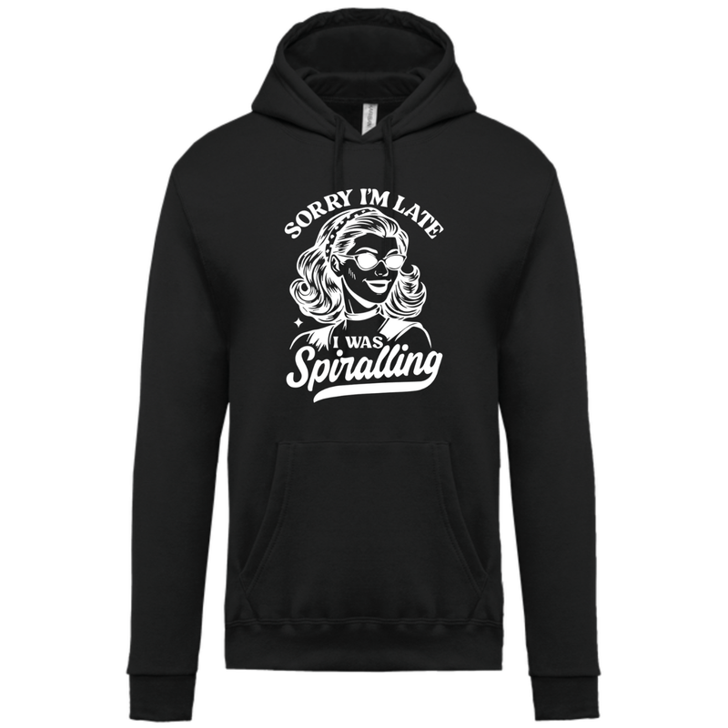 SORRY I&#39;M LATE I WAS SPIRALLING