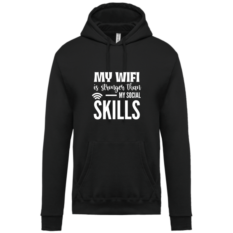 MY WIFI is stronger than MY SOCIAL SKILLS