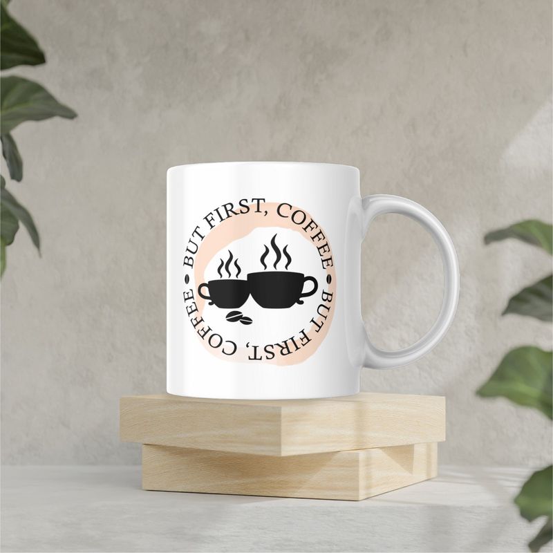 BUT FIRST COFFEE