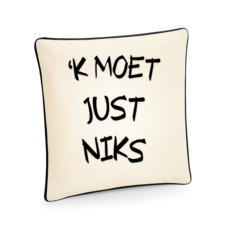 KUSSEN+HOES 'K MOET JUST NIKS