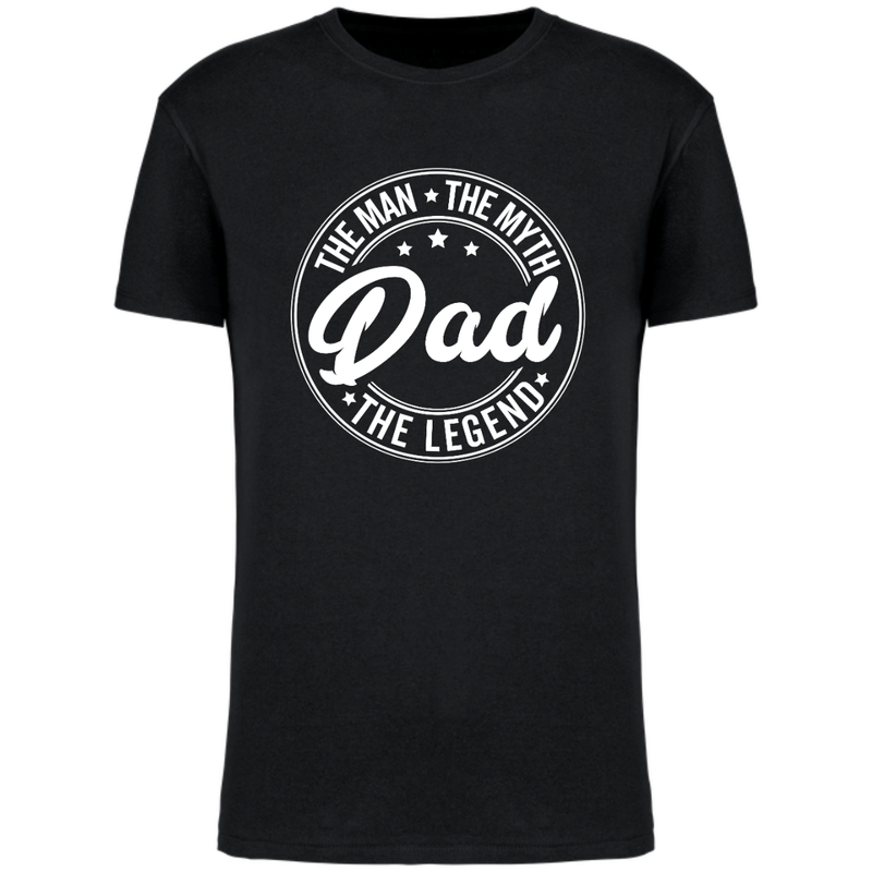 THE MAN, THE MYTH, THE LEGEND... DAD (verschillende kleuren)