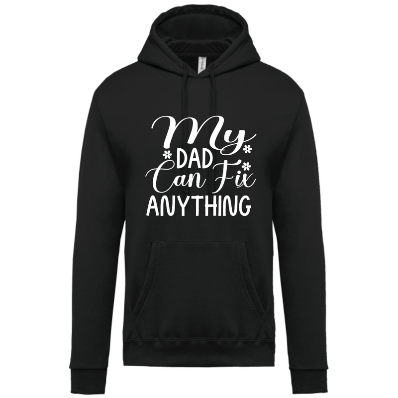 MY DAD CAN FIX ANYTHING