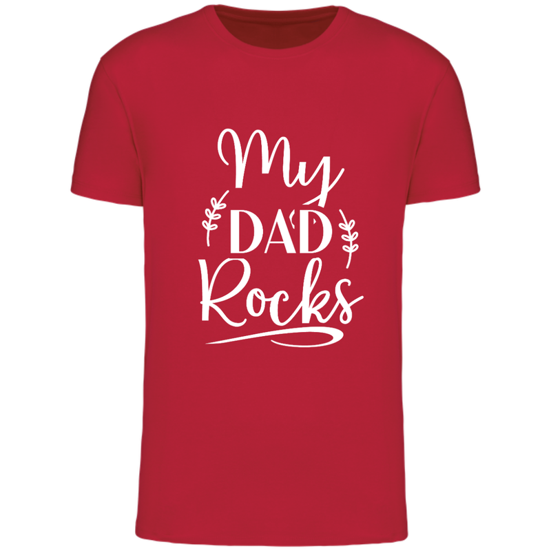 MY DAD ROCKS  (verschillende kleuren)