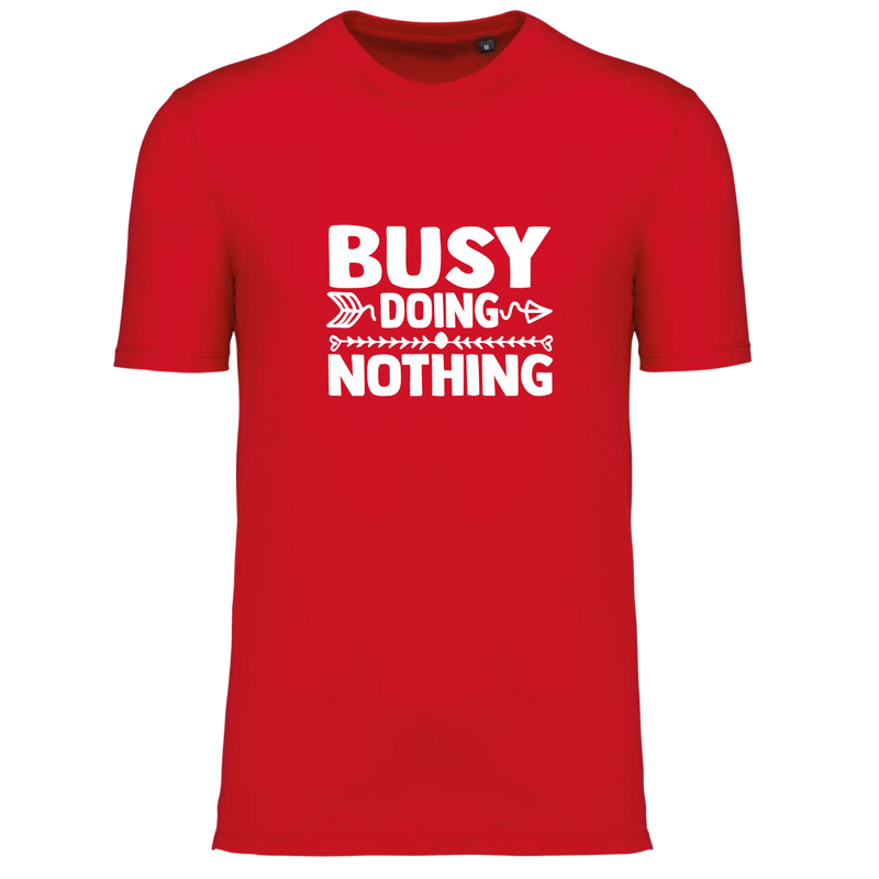 BUSY DOING NOTHING (verschillende kleuren)