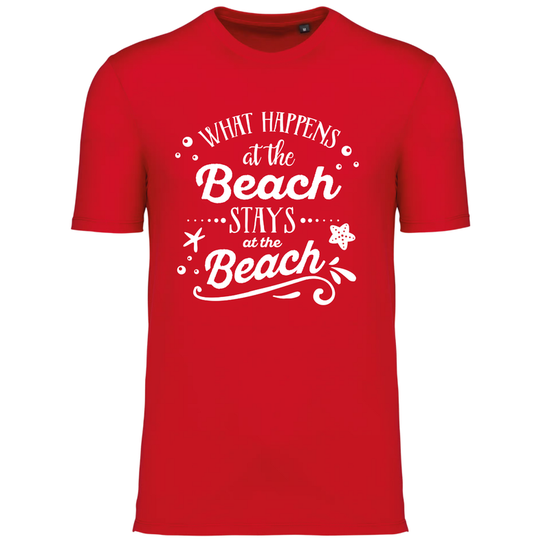 WHAT HAPPENS AT THE BEACH, STAYS AT THE BEACH  (verschillende kleuren)