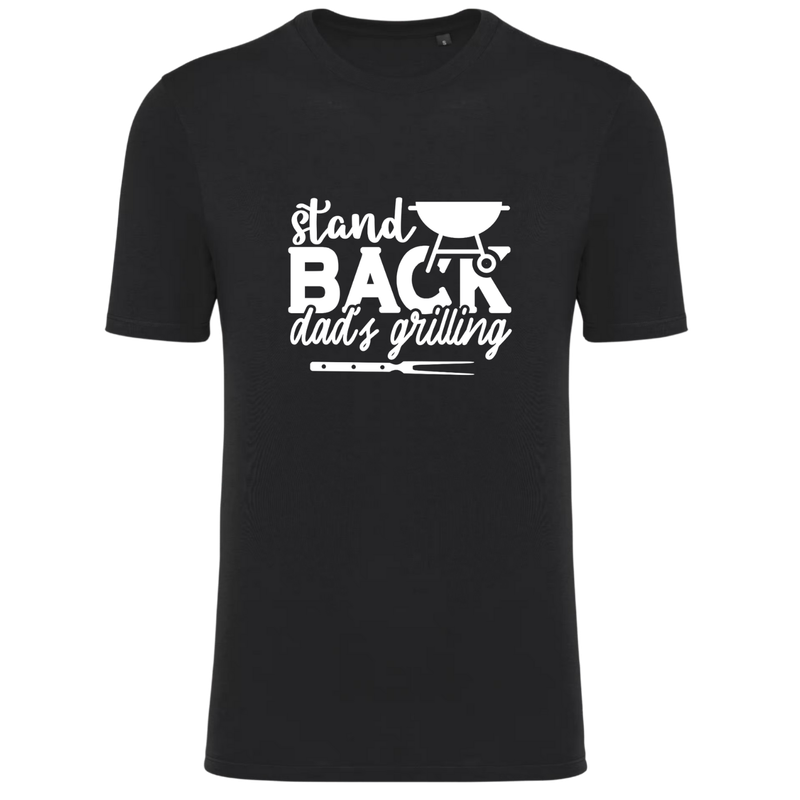 STAND BACK, DAD'S GRILLING  (verschillende kleuren)