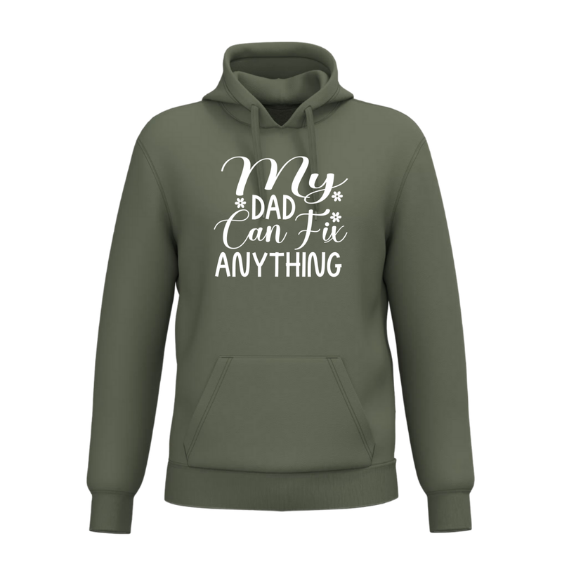 MY DAD CAN FIX ANYTHING(verschillende kleuren)