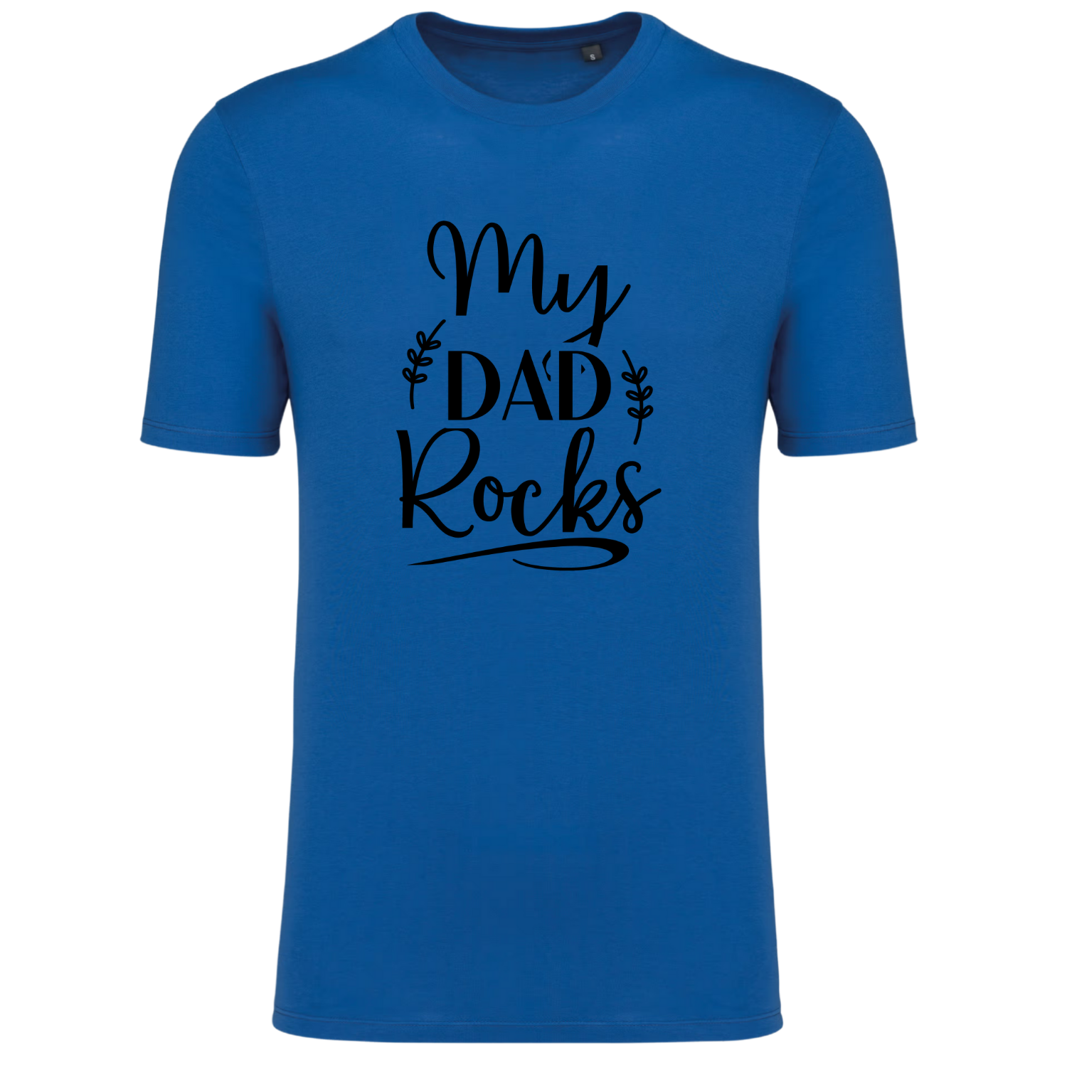 MY DAD ROCKS  (verschillende kleuren)