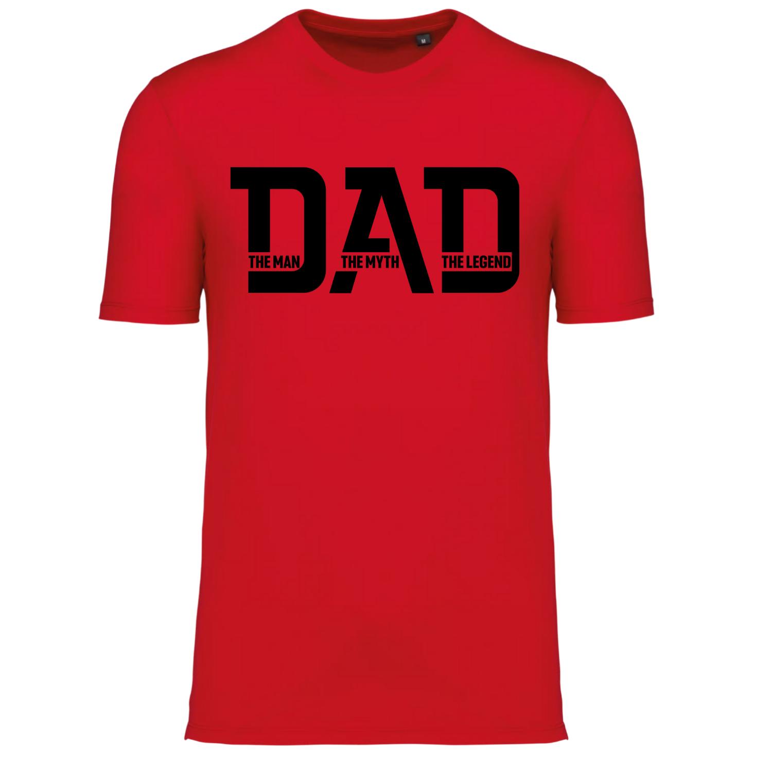 DAD, THE MAN, THE MYTH, THE LEGEND (verschillende kleuren)