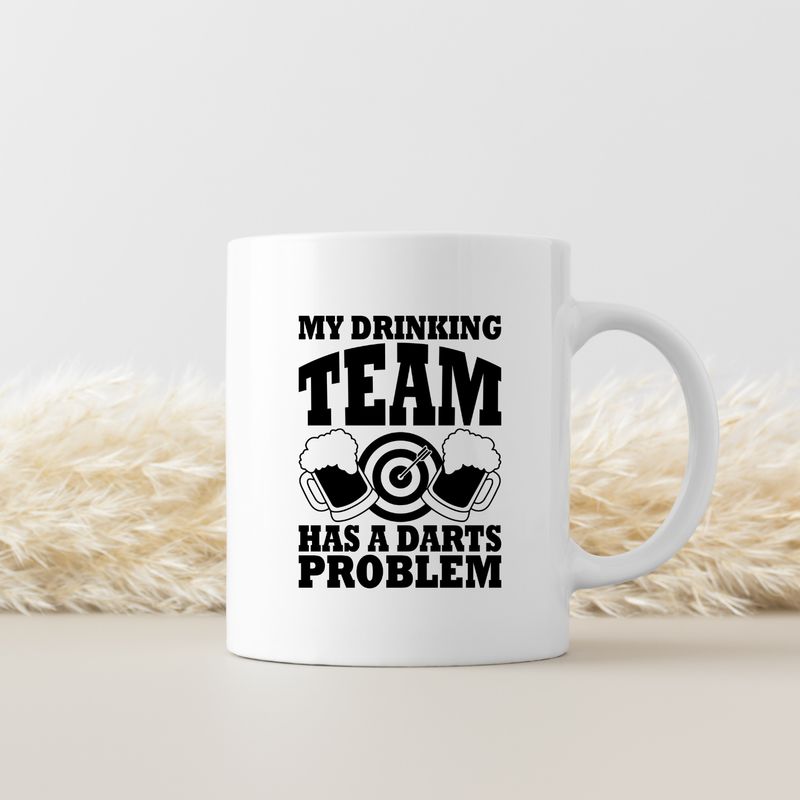 MY DRINKING TEAM HAS A DARTS PROBLEM
