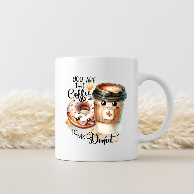 YOU ARE THE COFFEE TO MY DONUT