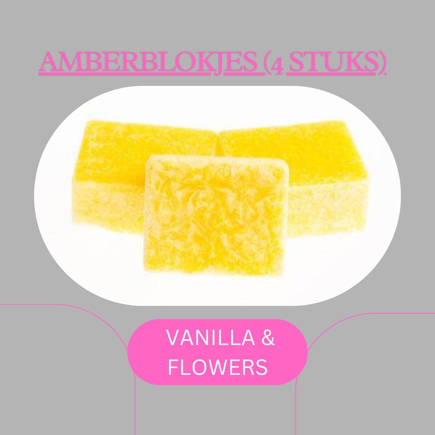 AMBERBLOKJES VANILLA &amp; FLOWERS (4stuks)
