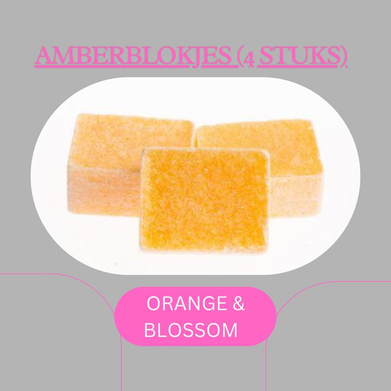 AMBERBLOKJES ORANGE &amp; BLOSSOM (4 stuks)