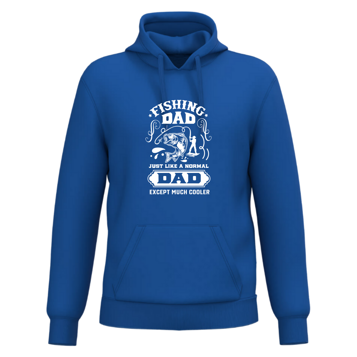 FISHING DAD, JUST LIKE A NORMAL DAD, EXCEPT MUCH COOLER (verschillende kleuren)