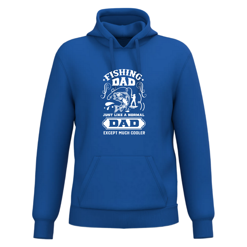 FISHING DAD, JUST LIKE A NORMAL DAD, EXCEPT MUCH COOLER (verschillende kleuren)