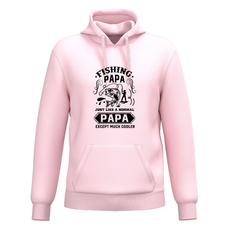 FISHING PAPA, JUST LIKE A NORMAL PAPA, EXCEPT MUCH COOLER (verschillende kleuren)