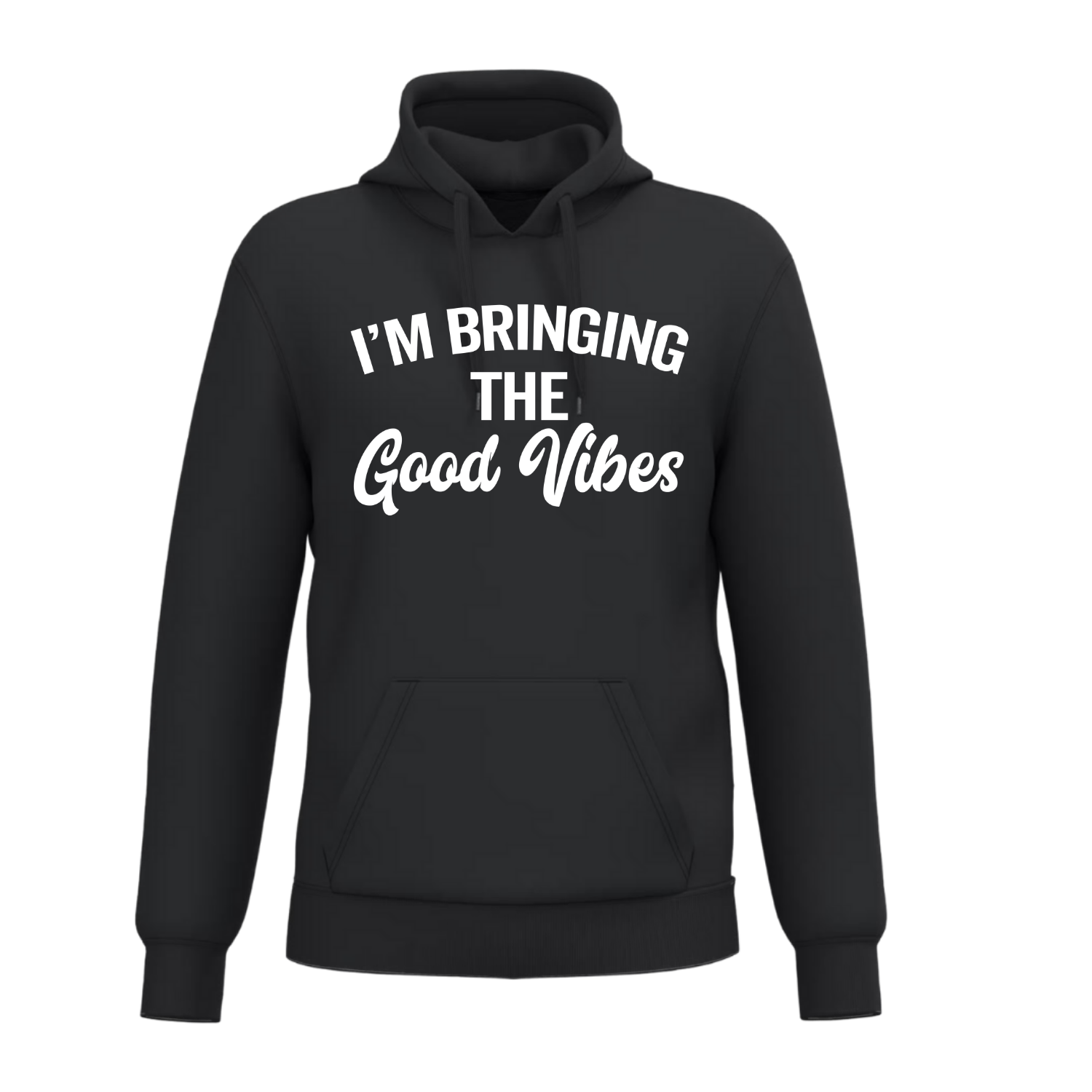 I'M BRINGING THE GOOD VIBES(verschillende kleuren)