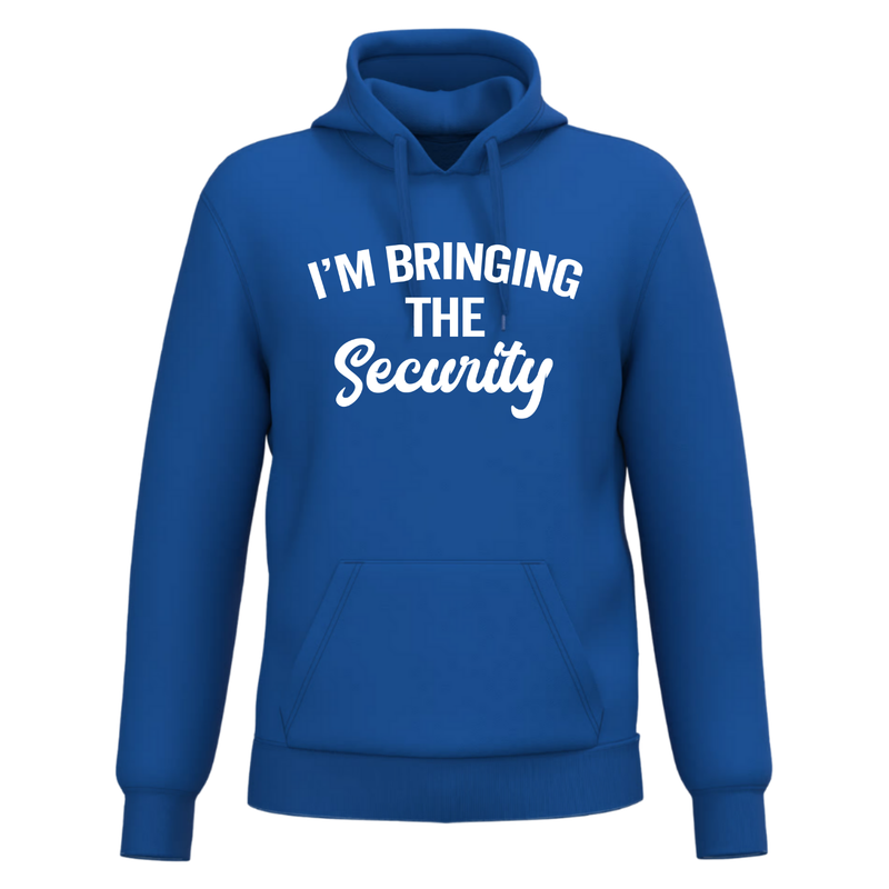 I'M BRINGING THE SECURITY(verschillende kleuren)