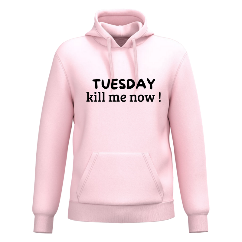 TUESDAY KILL ME NOW! (verschillende kleuren)