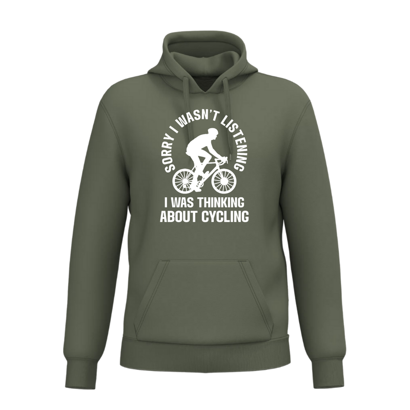 SORRY I WASN'T LISTENING I WAS THINKING ABOUT CYCLING(verschillende kleuren)