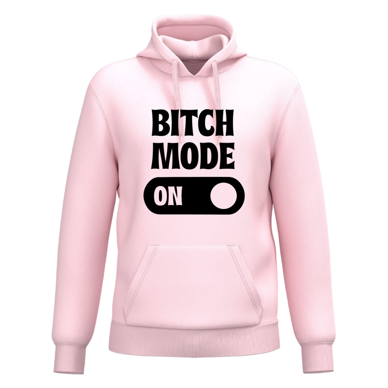 BITCH MODE ON (verschillende kleuren)