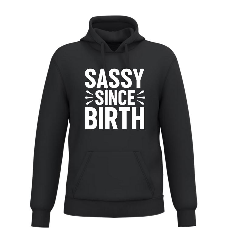 SASSY SINCE BIRTH (verschillende kleuren)