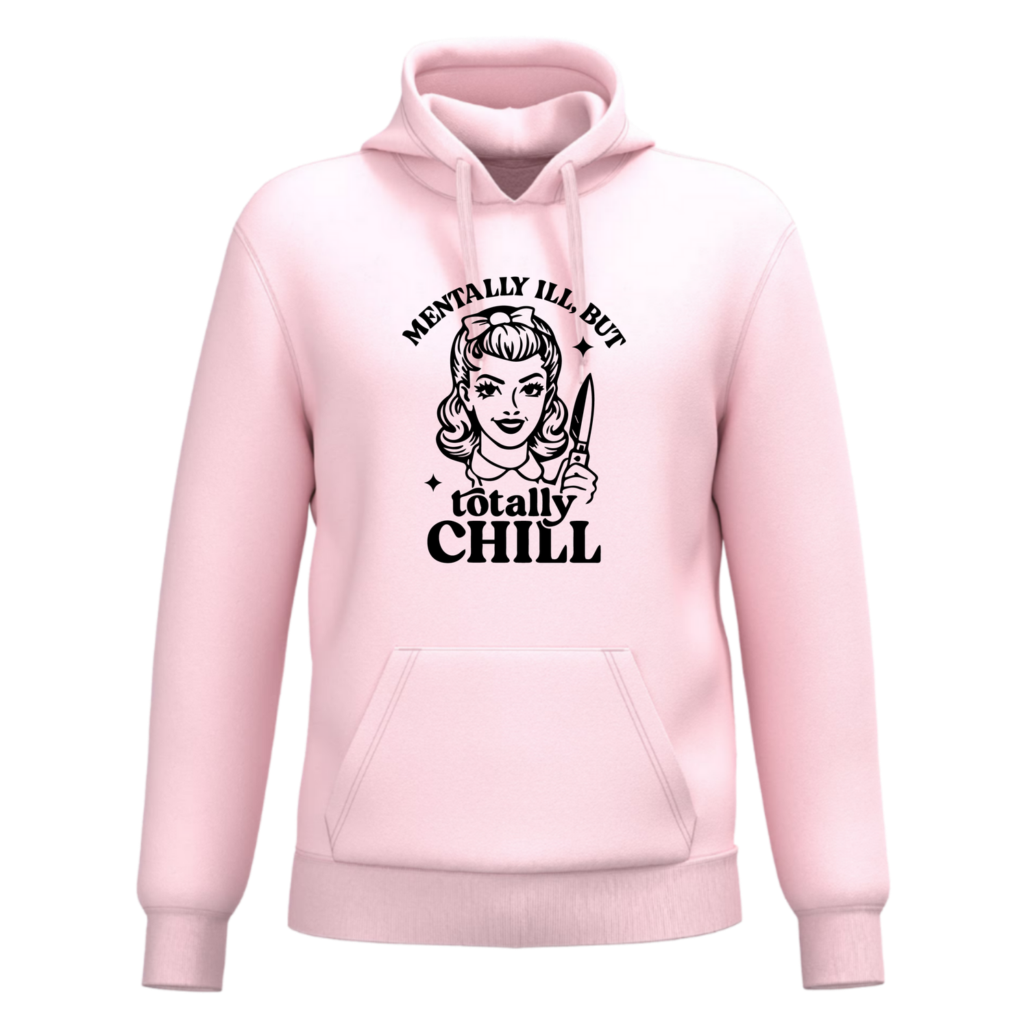MENTALLY ILL,BUT TOTALLY CHILL (verschillende kleuren)