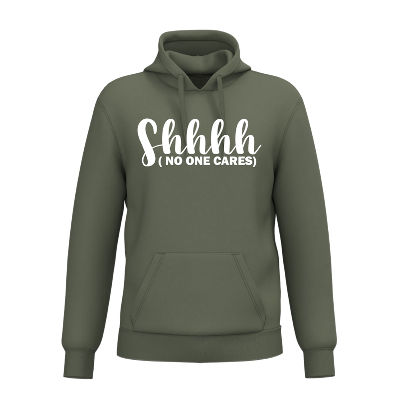 SHHHH (NO ONE CARES) (verschillende kleuren)