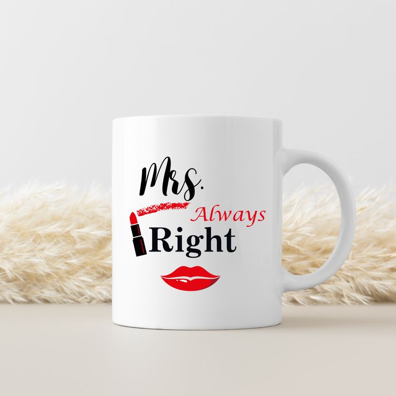 MRS ALWAYS RIGHT