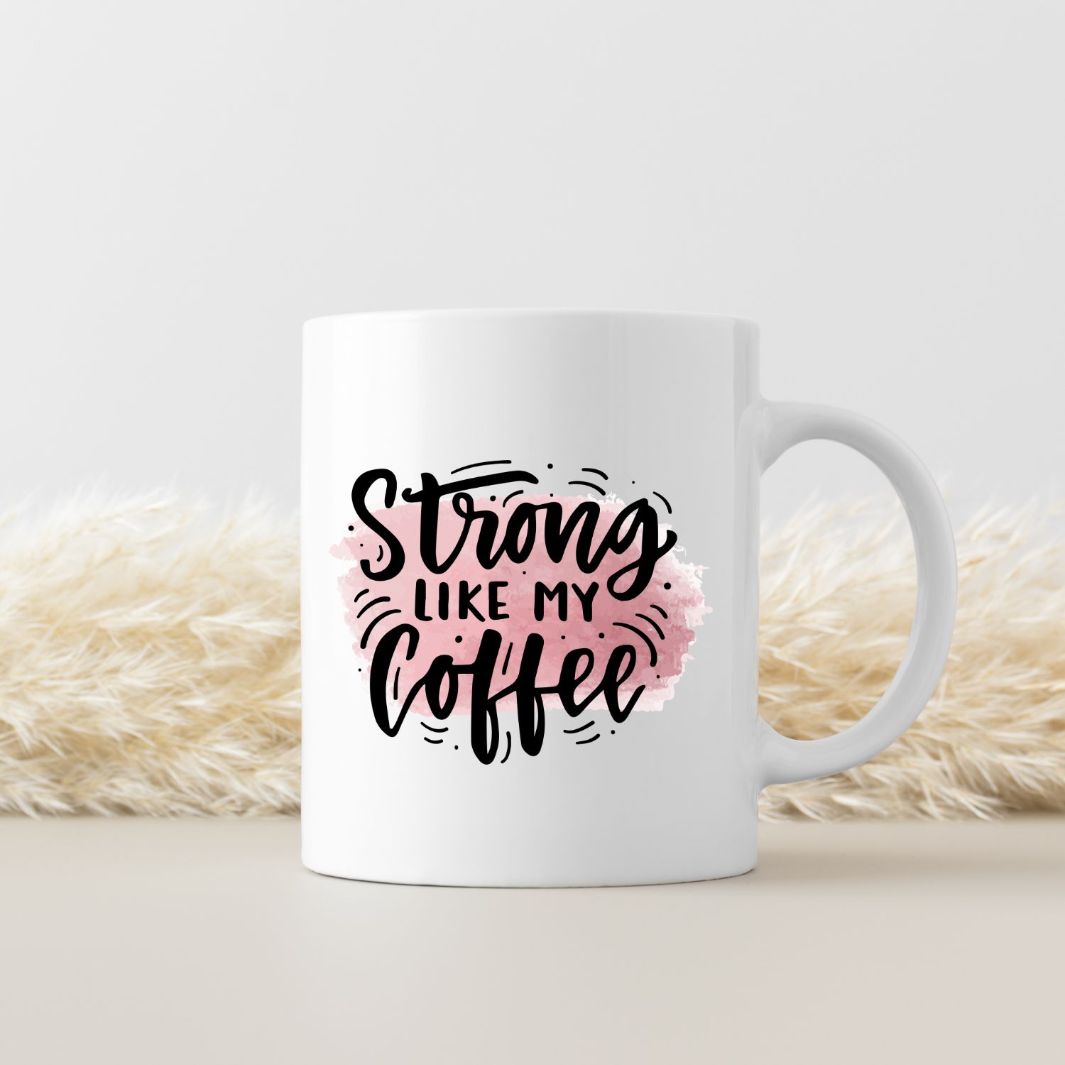 STRONG LIKE MY COFFEE STRONG LIKE MY COFFEE