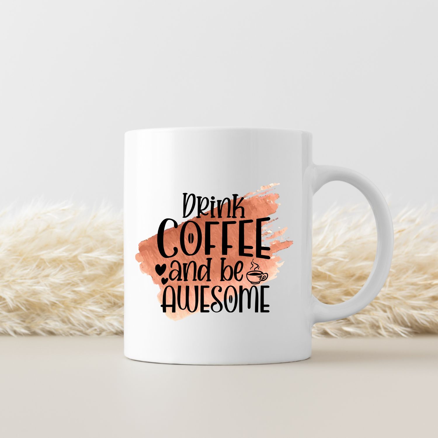 DRINK COFFEE AND BE AWSOME DRINK COFFEE AND BE AWSOME