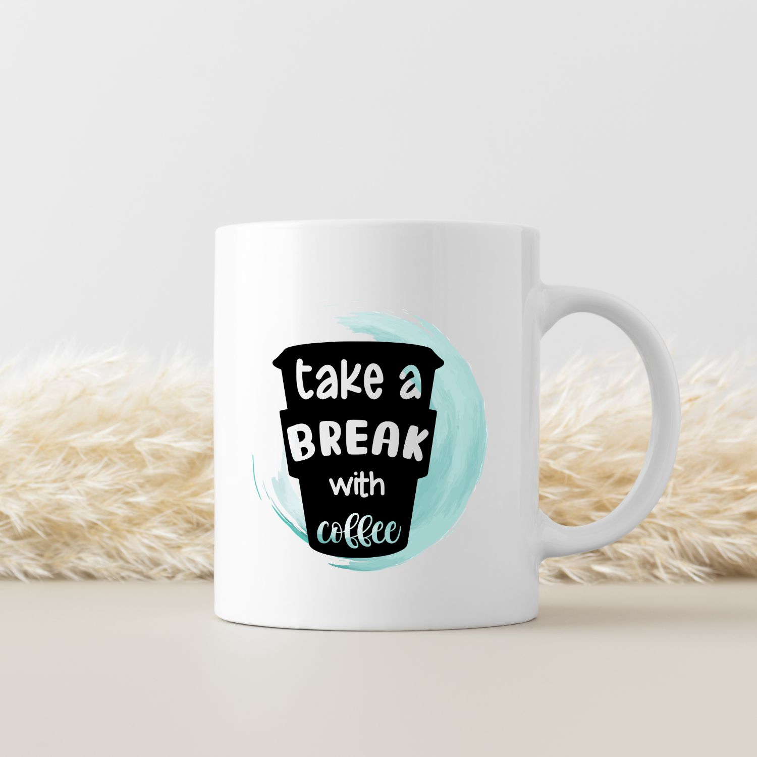 TAKE A BREAK WITH COFFEE