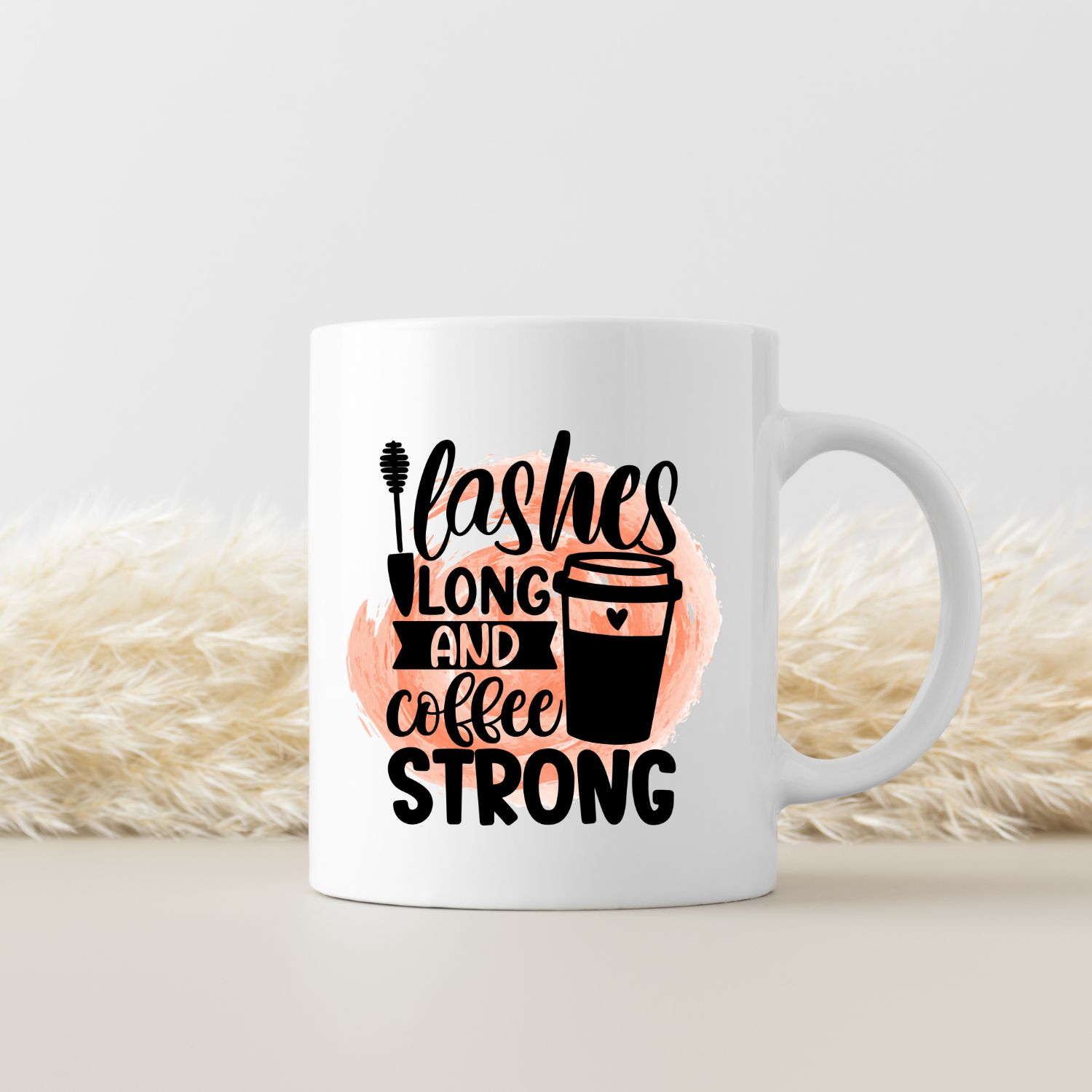 LASHES LONG AND COFFEE STRONG