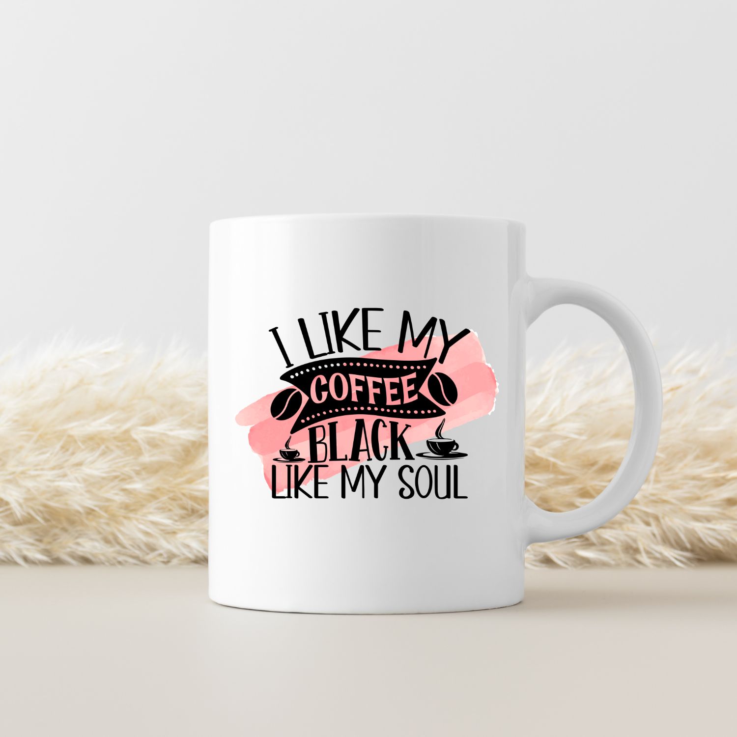 I LIKE MY COFFEE BLACK, LIKE MY SOUL I LIKE MY COFFEE BLACK, LIKE MY SOUL