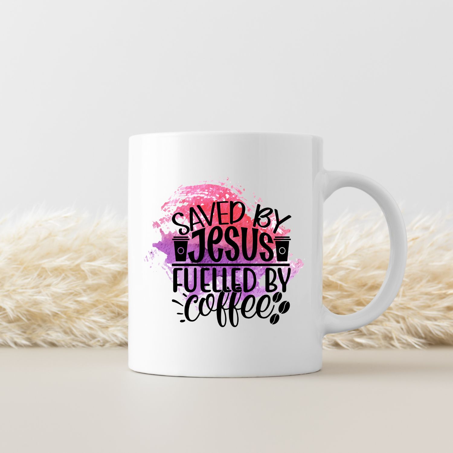 SAVED BY JESUS FUELLET BY COFFEE SAVED BY JESUS FUELLET BY COFFEE