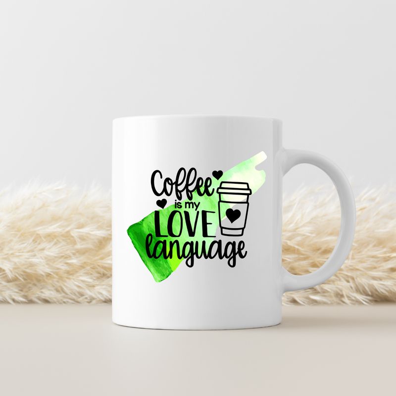 COFFEE IS MY LOVE LANGUAGE
