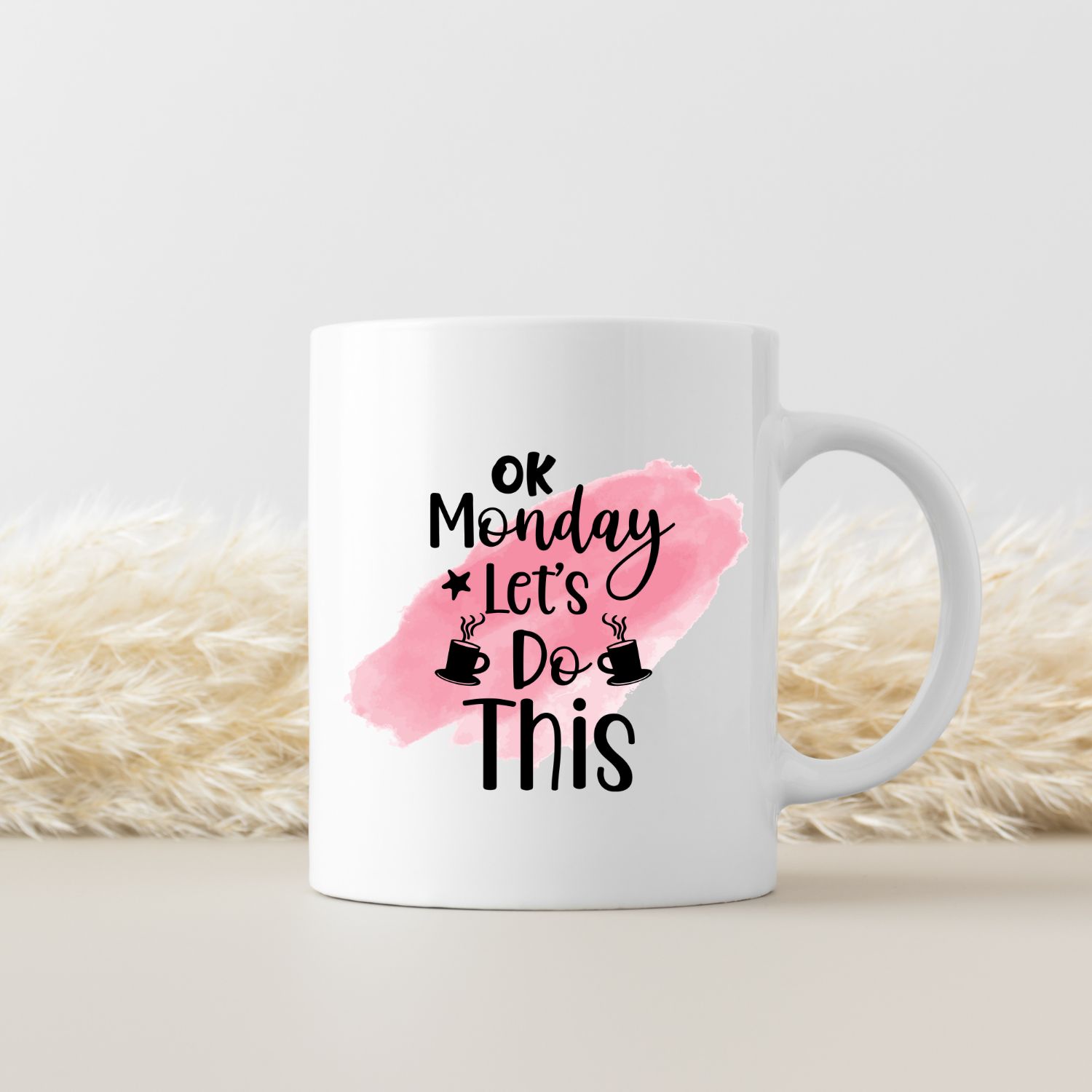 OK MONDAY LET'S DO THIS OK MONDAY LET'S DO THIS