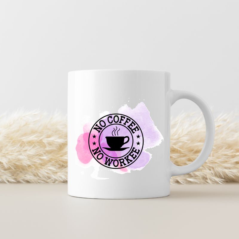 NO COFFEE NO WORKEE