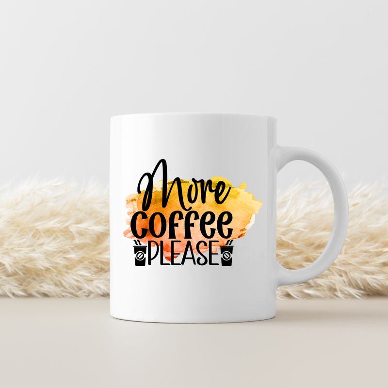MORE COFFEE PLEASE