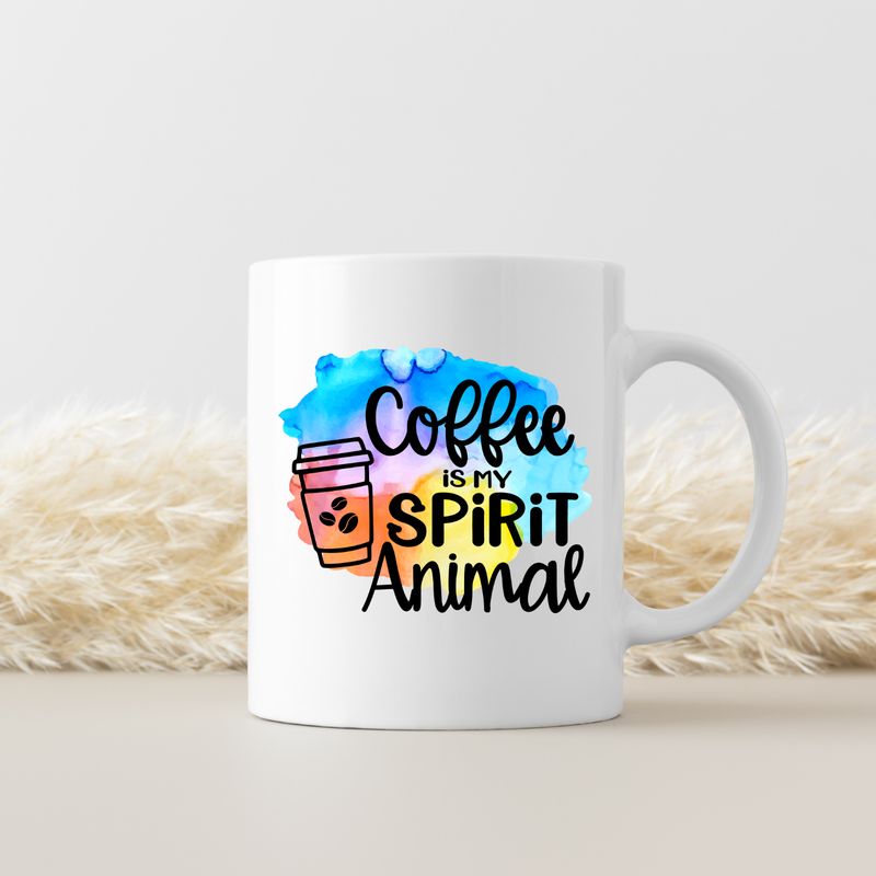 COFFEE IS MY SPIRIT ANIMAL