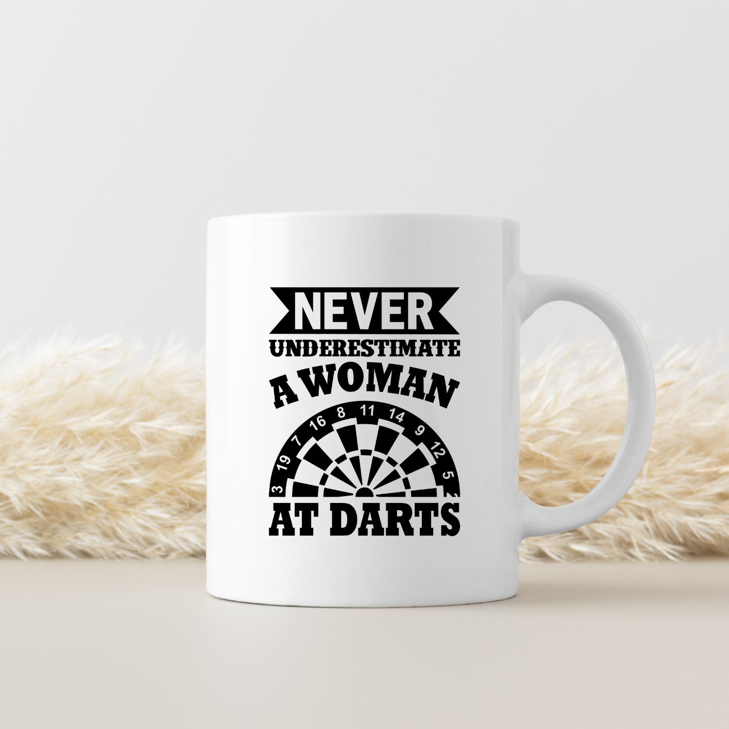 NEVER UNDERESTIMATE A WOMEN AT DARTS NEVER UNDERESTIMATE A WOMEN AT DARTS