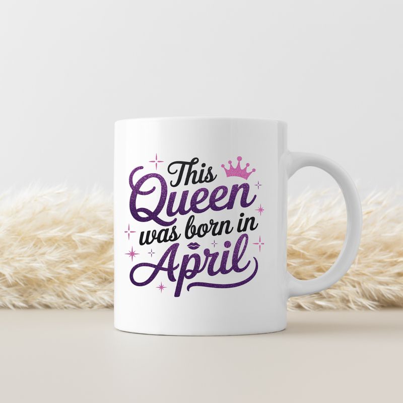 THIS QUEEN WAS BORN IN APRIL THIS QUEEN WAS BORN IN APRIL